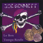 Joe Bennett - Le Bon Temp Roule