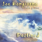 Joe Bongiorno - Destined - solo piano