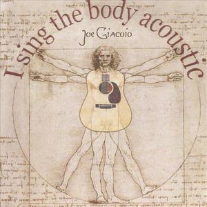 I Sing The Body Acoustic