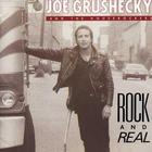 Joe Grushecky & The Houserockers - Rock And Real