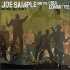Joe Sample - Did You Feel That ?
