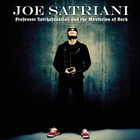 Joe Satriani - Professor Satchafunkilus And The Musterion Of Rock