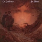 Joe Walsh - The Confessor