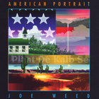 Joe Weed - American Portrait