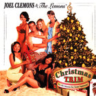 Joel Clemons & The Lemons - CHRISTMAS TRIM