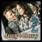 Joey + Rory - Album Number Two