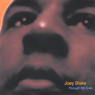 Joey Blake - Through My Eyes