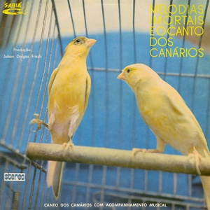 Immortal Melodies And Songs Of The Canaries