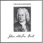 Johann Sebastian Bach - The Bach Melodies