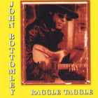 John Bottomley - Raggle Taggle