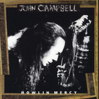 John Campbell - Howlin' Mercy