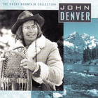 John Denver - The Rocky Mountain Collection CD1