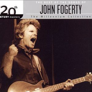 20th Century Masters: The Millennium Collection: The Best of the Songs of John Fogerty