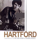 John Hartford - The Love album & Housing Project