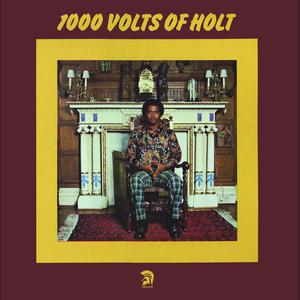 1000 Volts Of Holt