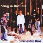 John Lawton Band - Sting In The Tale