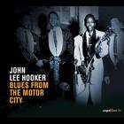 John Lee Hooker - Saga Blues: Blues From The Motor City