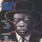 John Lee Hooker - More Real Folk Blues - The Missing Album