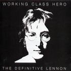 John Lennon - Working Class Hero-The Definitive Lennon CD1