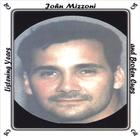 John Mizzoni - Listening Years and Broken Cups