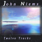 John Niems - Twelve Tracks