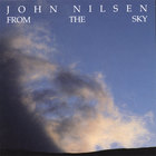 John Nilsen - From The Sky