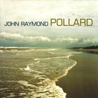 John Raymond Pollard - Sand Surf Sea & Sky