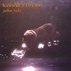 John Salz - Keesha's Dream