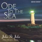 John St.John - Ode to the Sea