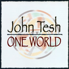 John Tesh - One World