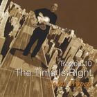 John Tropea - Tropea 10 The Time Is Right