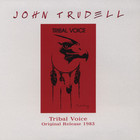John Trudell - Tribal Voice