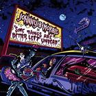 Johnny B. Morbid - Some Things Are Better Left Undead