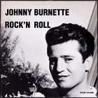 Johnny Burnette - Rock'n Roll (Vinyl)