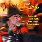 Johnny Cosy - Gammalt och nytt, fast mest g
