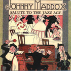 Johnny Maddox - Salute To The Jazz Age