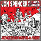 Jon Spencer Blues Explosion - Juke Box Explosion