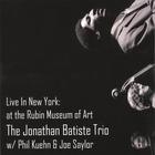 Jonathan Batiste - Live In New York: At The Rubin Museum Of Art