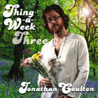Jonathan Coulton - Thing-A-Week Three