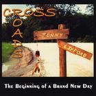 Jonny Lipford - Cross Roads: the Beginning of a Brand New Day