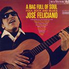 Jose Feliciano - A bag full of soul