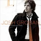 Josh Groban - A Collection CD1