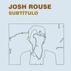 Josh Rouse - Subtitulo
