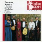 Julian Bream - The Julian Bream Consort. Fantasies, Ayres & Dances (Alison, Byrd, Dowland, Morley, Phillips, Strogers)