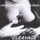 June Cleaver & The Steak Knives - Cleavage