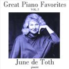 June de Toth - Great Piano Favorites, Volume 2
