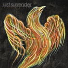Just Surrender - Phoenix