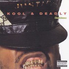 Just-Ice - Kool & Deadly (Vinyl)