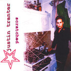 Justin Tranter - Scratched