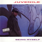 Juvenile - Being Myself